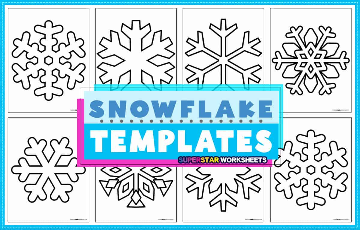 Snowflake Templates (Free Printables) - Superstar Worksheets with Snowflake Template Printable