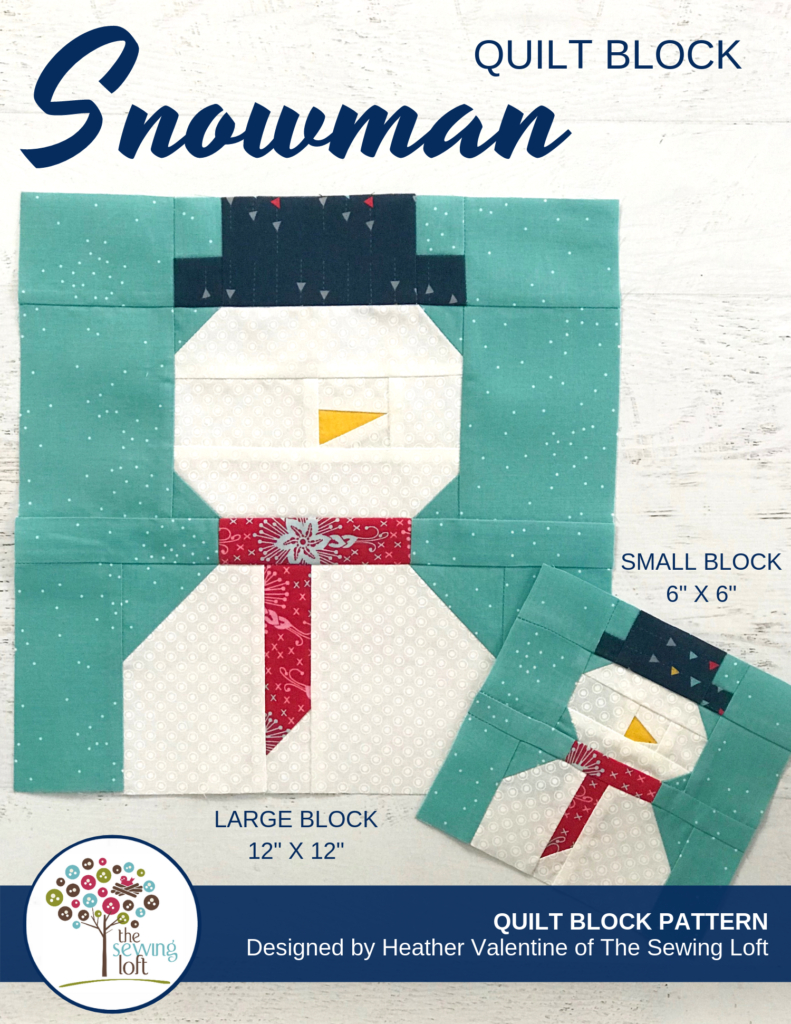 Snowman Quilt Block | Blocks 2 Quilt - The Sewing Loft intended for Free Snowman Quilt Patterns Printable