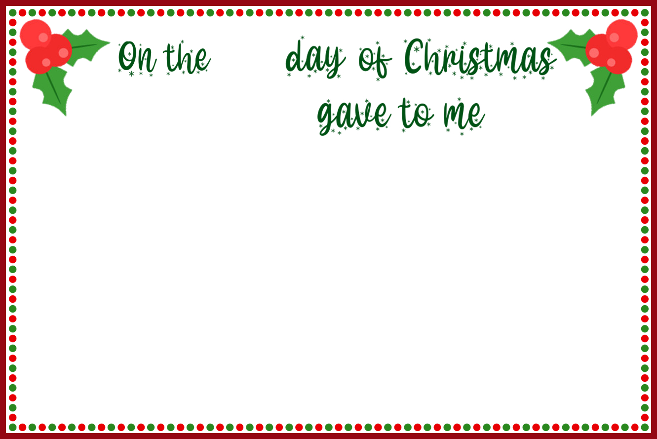 The Twelve Days Of Christmas Song [Template] (Additional Templates with 12 Days of Christmas Blank Template