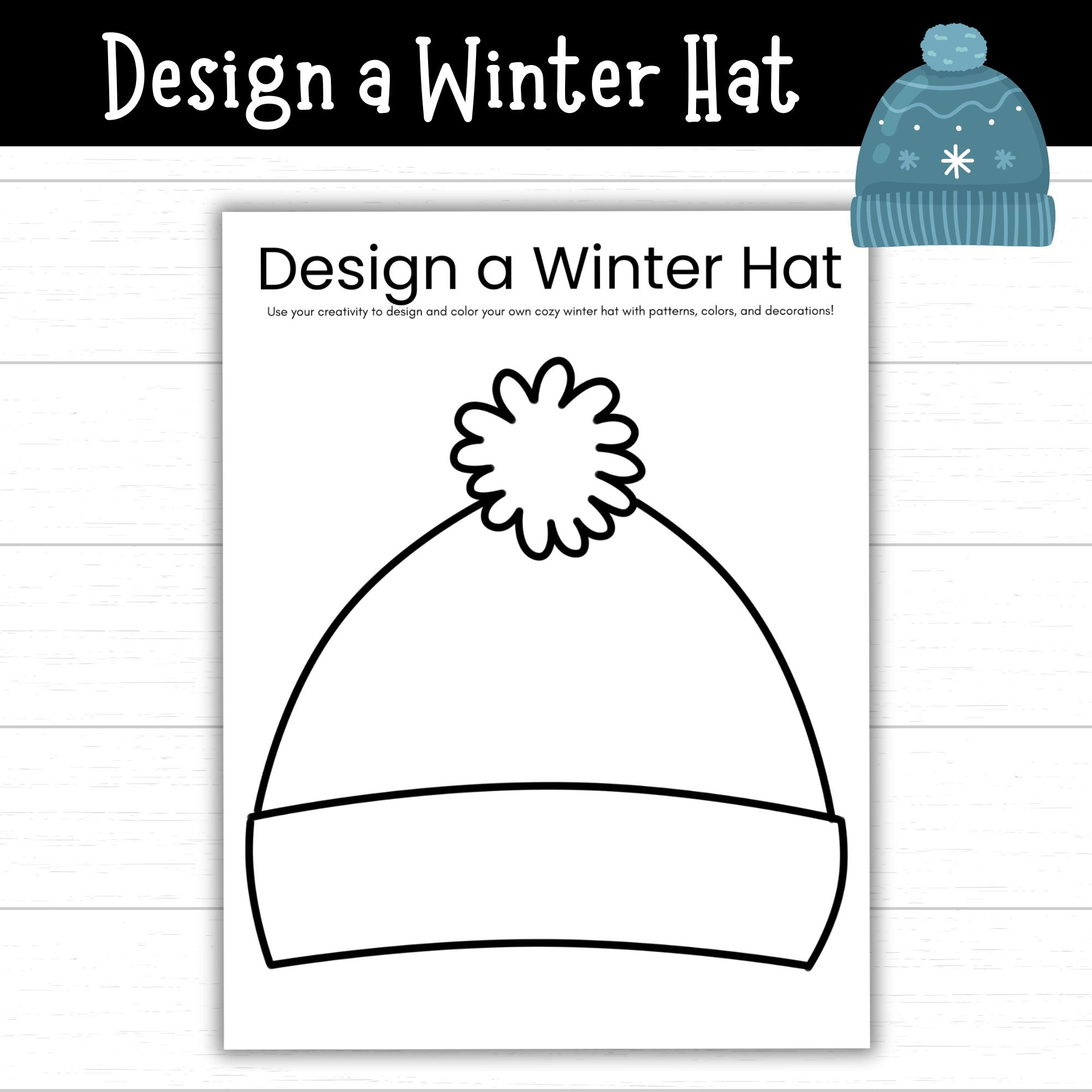 Design A Winter Hat, Printable Winter Activities, Winter Hat in Winter Hat Printable Coloring Page