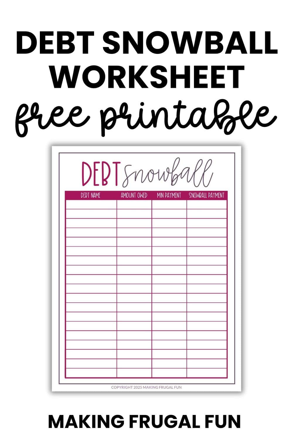 Free Printable Debt Snowball Worksheet - Making Frugal Fun with Debt Snowball Tracker Printable Free