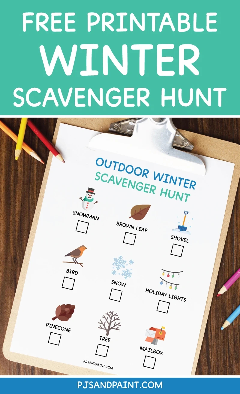 Free Printable Outdoor Winter Scavenger Hunt For Kids - Pjs And Paint with Printable Outdoor Winter Scavenger Hunt