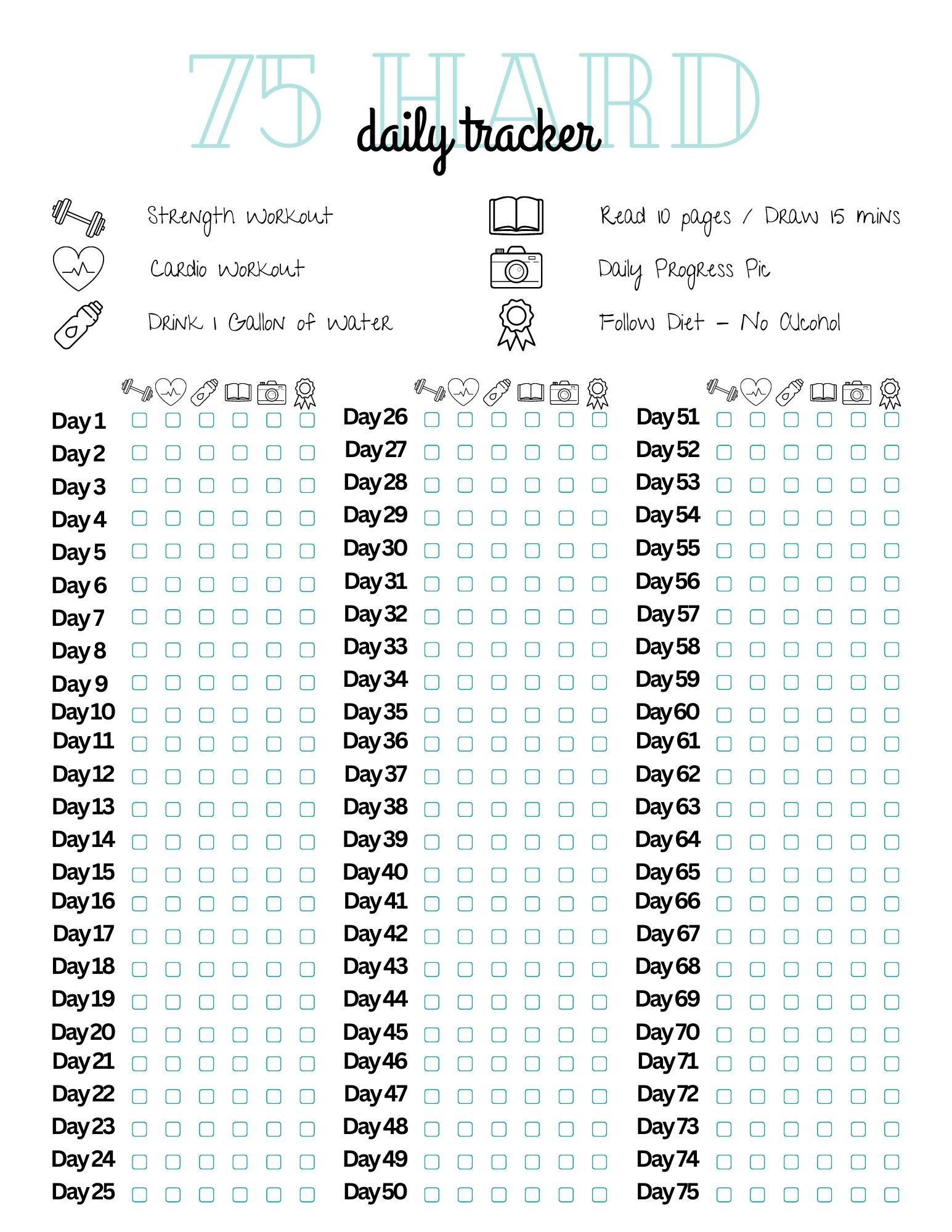 Here&amp;#039;S A Printable I Made! Use As You Please : R/75Hard for Tracker Checklist 75 Hard Challenge Printable Free