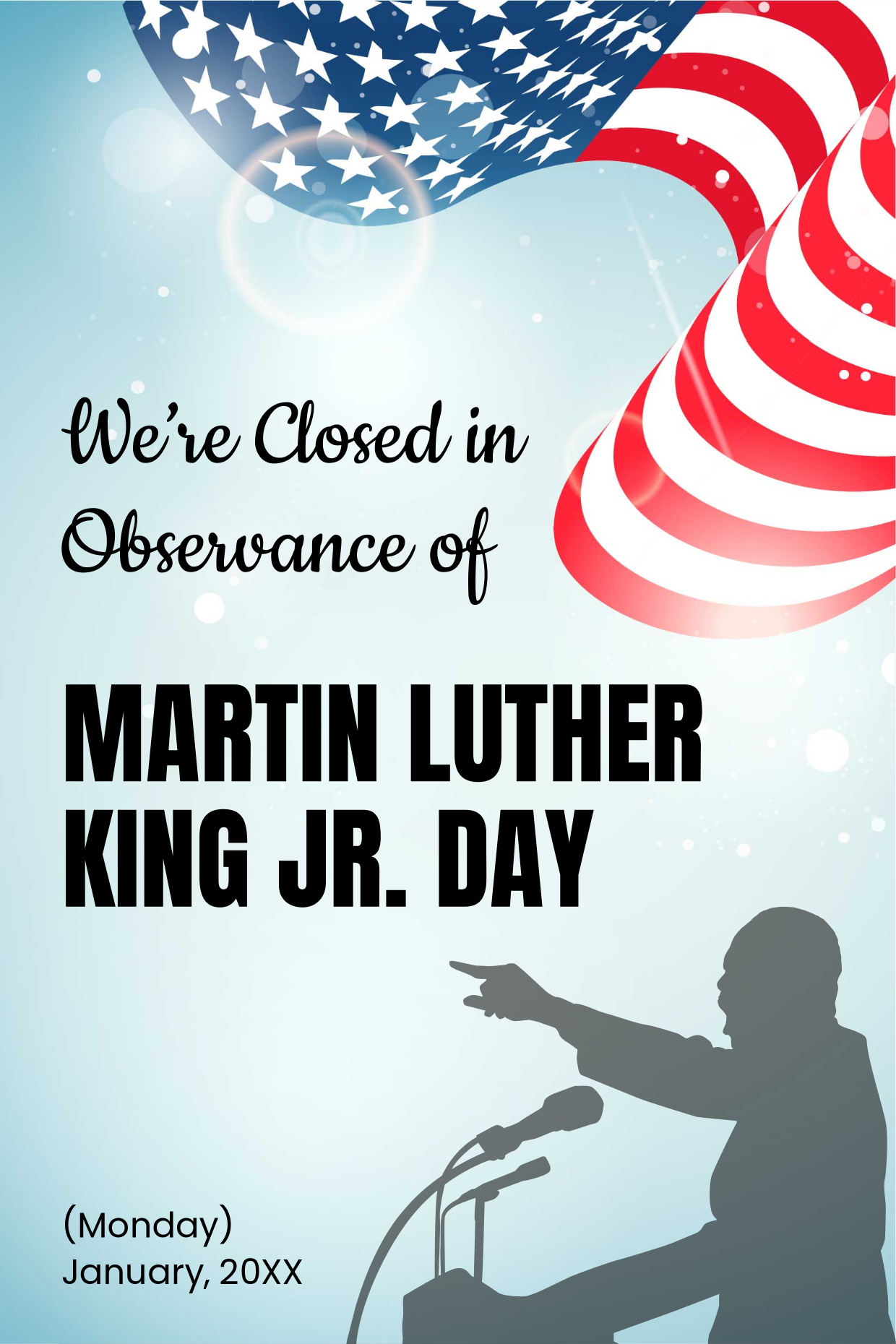 Us Flag Mlk Day And Silhouette Closure Sign Template | Square Signs throughout Closed For Mlk Day 2026 Sign Printable
