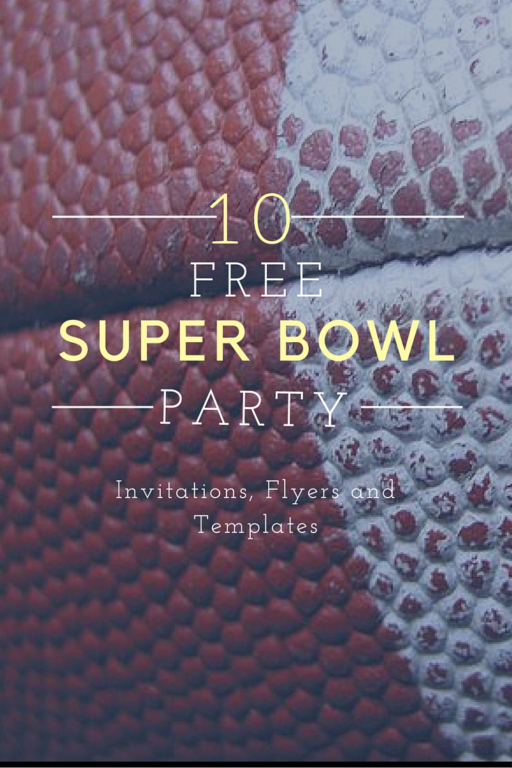 10 Free Super Bowl Party Invitations & Printable Flyer Templates for Free Printable Super Bowl Party Invitations Templates Free