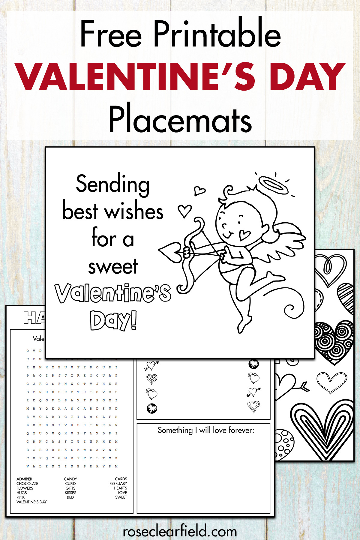 Free Printable Valentine&amp;#039;S Day Placemats To Color • Rose Clearfield within Printable Valentine&amp;amp;#039;s Day Placemats