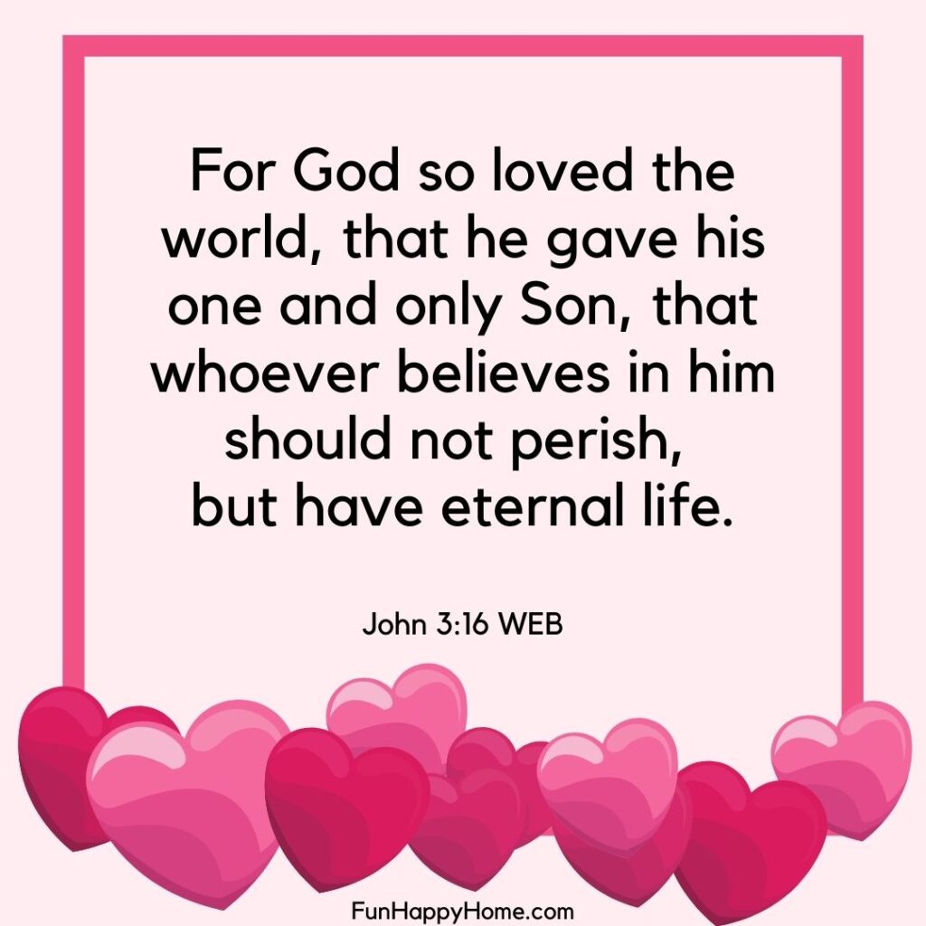 Valentines Cards Free Printable Scripture Verse Valentines Bible for Valentine For God So Loved Verse Printable