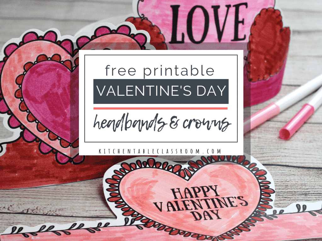 Valentine&amp;#039;S Day Headbands- Fun Printable Crowns - The Kitchen inside Free Printable Valentines Crafts